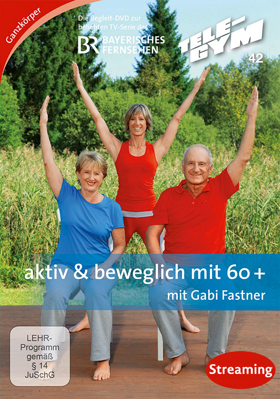 aktiv & beweglich mit 60+ - Streaming