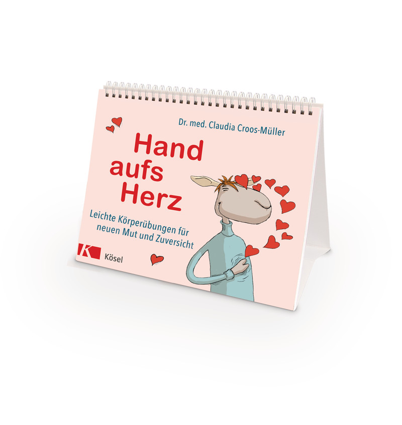 Hand aufs Herz - Lebensfreude Übungen Hand aufs Herz - Lebensfreude Übungen